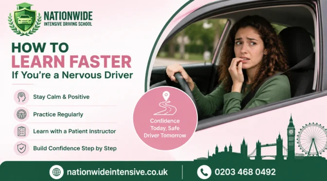 How to Learn Faster If You’re a Nervous Driver