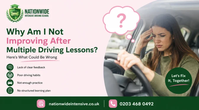 Why Am I Not Improving After Multiple Driving Lessons? Here’s What Could Be Wrong